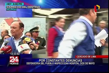 Defensoría del Pueblo inspecciona hospital Dos de Mayo