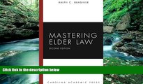 Books to Read  Mastering Elder Law, Second Edition (Carolina Academic Press Mastering)  Best