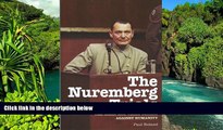 Must Have  The Nuremberg Trials: The Nazis and Their Crimes Against Humanity  READ Ebook Full Ebook