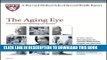 Ebook Harvard Medical School The Aging Eye: Preventing and treating eye disease (Harvard Medical
