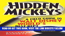 [EBOOK] DOWNLOAD Hidden Mickeys: A Field Guide to Walt Disney World s Best Kept Secrets GET NOW