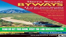 [EBOOK] DOWNLOAD Sierra Nevada Byways: 51 of the Sierra Nevada s Best Backcountry Drives