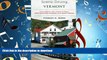 FAVORIT BOOK Scenic Driving Vermont: Exploring the State s Most Spectacular Byways and Back Roads