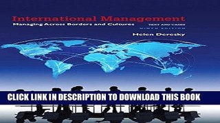 [Ebook] International Management: Managing Across Borders and Cultures, Text and Cases (9th