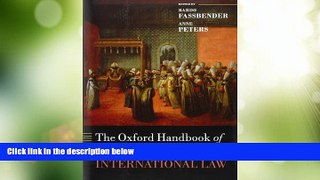 Big Deals  The Oxford Handbook of the History of International Law (Oxford Handbooks)  Full Read