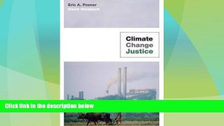 Big Deals  Climate Change Justice  Full Read Best Seller
