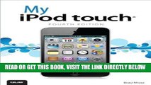 [Free Read] My iPod touch (covers iPod touch 4th and 5th generation running iOS 6) (4th Edition)