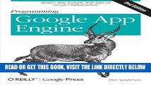[Free Read] Programming Google App Engine: Build   Run Scalable Web Applications on Google s