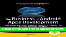 [Free Read] The Business of Android Apps Development: Making and Marketing Apps that Succeed on