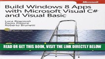 [Free Read] Build Windows 8 Apps with Microsoft Visual C# and Visual Basic Step by Step Free