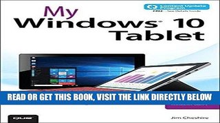[Free Read] My Windows 10 Tablet (includes Content Update Program): Covers Windows 10 Tablets