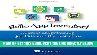 [Free Read] Hello App Inventor!: Android programming for kids and the rest of us Full Download