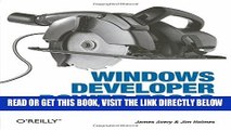 [Free Read] Windows Developer Power Tools: Turbocharge Windows development with more than 170 free