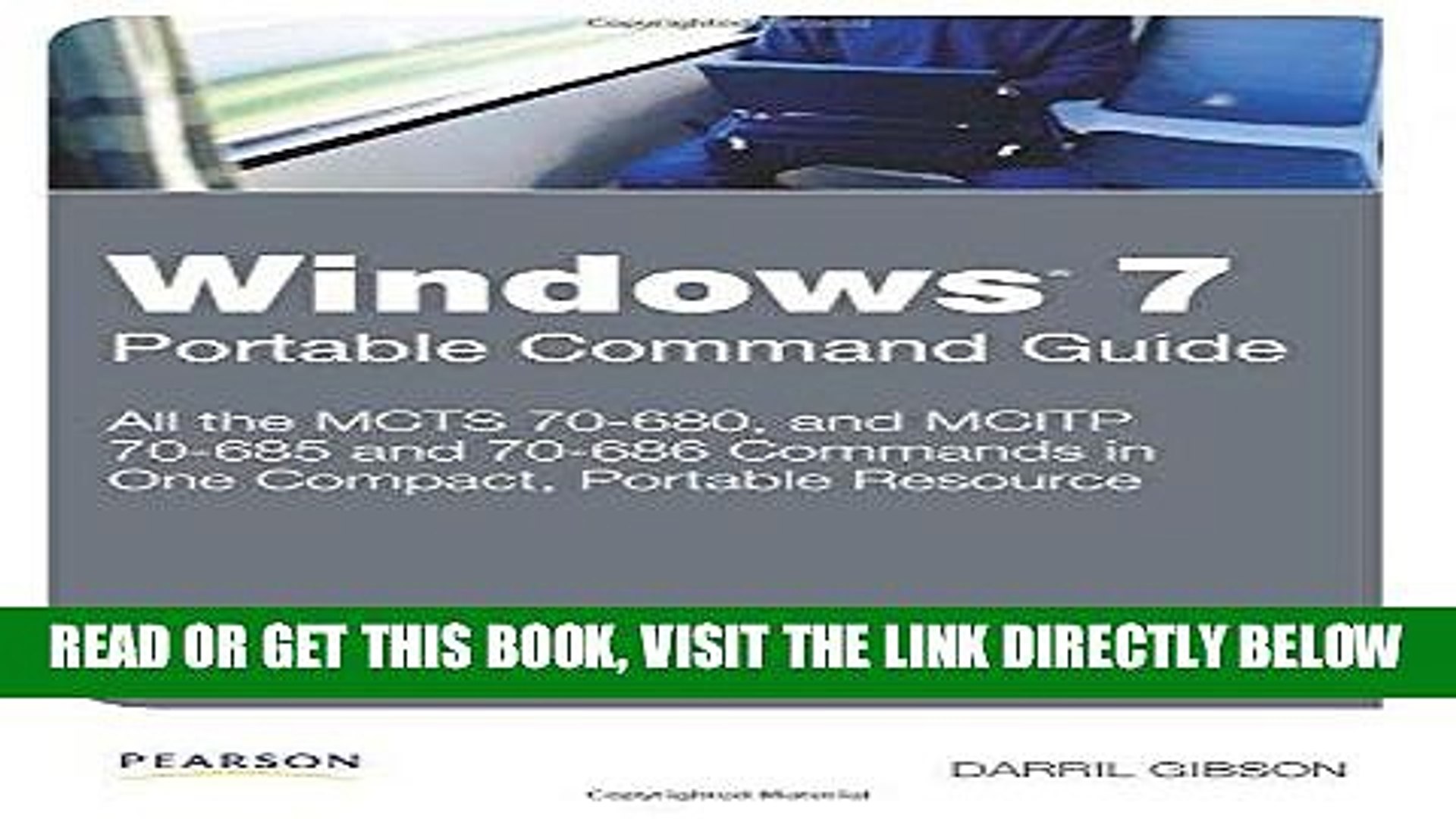 ⁣[Free Read] Windows 7 Portable Command Guide: MCTS 70-680, 70-685 and 70-686 Full Online