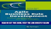 [Free Read] Agile Business Rule Development: Process, Architecture, and JRules Examples Free