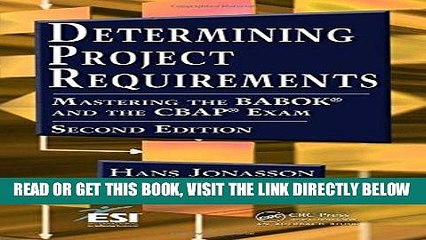 [Free Read] Determining Project Requirements, Second Edition: Mastering the BABOKÂ® and the CBAPÂ®