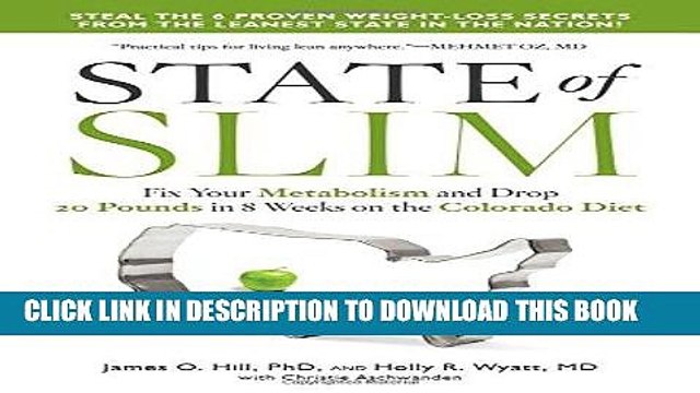 Ebook State of Slim: Fix Your Metabolism and Drop 20 Pounds in 8 Weeks on the Colorado Diet Free