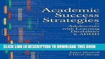 Best Seller Academic Success Strategies for Adolescents with Learning Disabilities and ADHD Free