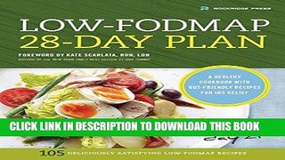 Best Seller Low-Fodmap 28-Day Plan: A Healthy Cookbook with Gut-Friendly Recipes for IBS Relief