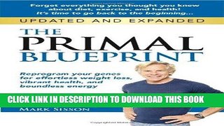 Best Seller The Primal Blueprint: Reprogram your genes for effortless weight loss, vibrant health,