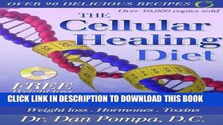 Best Seller The Cellular Healing Diet Free Read