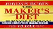 Ebook The Maker s Diet Revolution: The 10 Day Diet to Lose Weight and Detoxify Your Body, Mind and