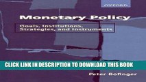 [Free Read] Monetary Policy: Goals, Institutions, Strategies, and Instruments Free Online