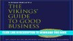 [Free Read] The Vikings  Guide to Good Business (Viking Series - Literary Pearls from the Viking