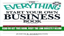 [New] Ebook The Everything Start Your Own Business Book: A step-by-step guide to starting,