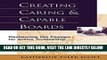 [New] Ebook Creating Caring and Capable Boards: Reclaiming the Passion for Active Trusteeship Free