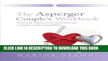 Best Seller The Asperger Couple s Workbook: Practical Advice and Activities for Couples and