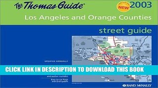 Read Now Los Angeles/Orange Counties (Thomas Guide Los Angeles/Orange Counties Street Guide