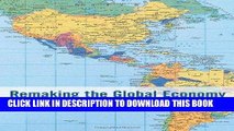 [Free Read] Remaking the Global Economy: Economic-Geographical Perspectives Free Download