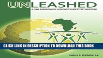 [Free Read] Unleashed: A New Paradigm of African Trade with the World Free Online