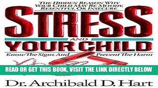 [New] Ebook Stress and Your Child Free Online