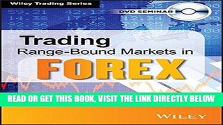 [New] Ebook Trading Range-Bound Markets in Forex Free Read