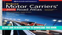 Read Now Rand McNally 2015 Deluxe Motor Carriers  Road Atlas (Laminated) (Rand Mcnally Motor