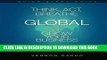 [Free Read] Quick Start Guide Think, Act, Breathe Global: And Grow Your Business Free Online