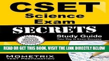 Read Now CSET Science Exam Secrets Study Guide: CSET Test Review for the California Subject
