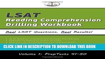 Read Now LSAT Reading Comprehension Drilling Workbook, Volume 1: All 40 Reading Comprehension