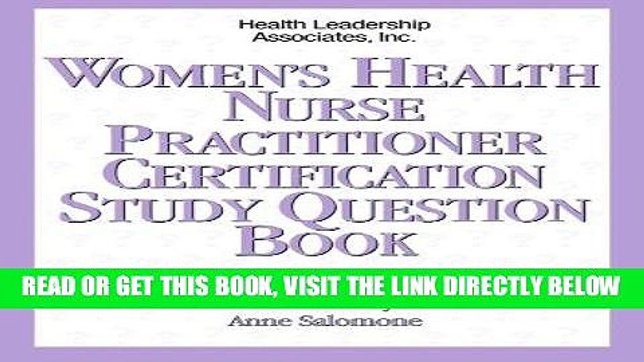 Read Now Women s Health Nurse Practitioner Certification Study Question Book (Family Nurse