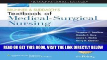 Read Now Brunner and Suddarth s Textbook of Medical-surgical Nursing of Suzanne C. Smeltzer 12th