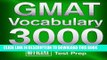Read Now Official GMAT Vocabulary 3000 : Become a True Master of GMAT Vocabulary...Quickly