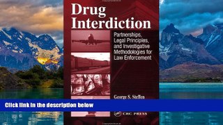 Big Deals  Drug Interdiction:  Partnerships, Legal Principles, and Investigative Methodologies for