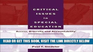 [DOWNLOAD] PDF Critical Issues in Special Education: Access, Diversity, and Accountability New