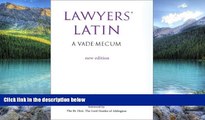 Big Deals  Lawyers  Latin: A Vade-Mecum  Best Seller Books Most Wanted