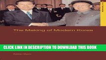 [Free Read] The Making of Modern Korea (Asia s Transformations) Full Online