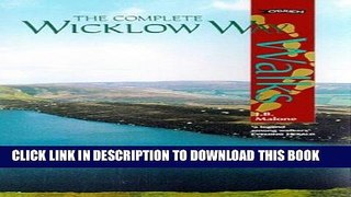Read Now The Complete Wicklow Way: A Step-By Step Guide (Walks Series) Download Online