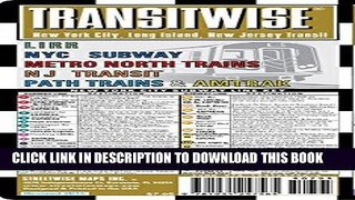 Read Now Streetwise Transitwise New York City Subway Map - Manhattan Subway Map with New Jersey,
