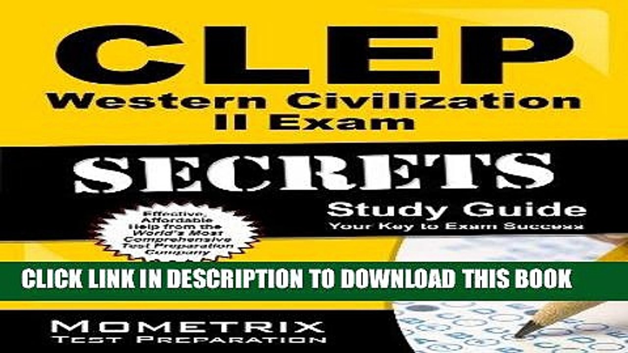 Read Now CLEP Western Civilization II Exam Secrets Study Guide: CLEP Test Review for the College